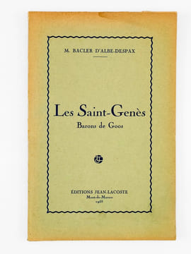 Les Saint-Genès. Barons de Goos.. BACLER D'ALBE-DESPAX, M.