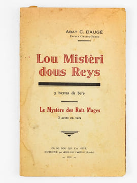 [Lot de 9 ouvrages de l'abbé Césaire Daugé : ] La Heste de Casères. Coumédiote gascoune en tres actes [ On joint : ]  Lou Nouste Enric. Coumediote, ...