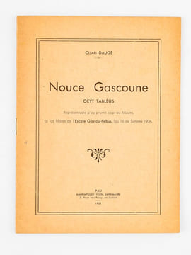 [Lot de 9 ouvrages de l'abbé Césaire Daugé : ] La Heste de Casères. Coumédiote gascoune en tres actes [ On joint : ]  Lou Nouste Enric. Coumediote, ...