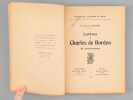 Vie de Charles de Bordeu. Sa correspondance.. SABATIER, Georges (Dr)