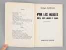 Par les nuages. Entre les Landes et Paris. Anthologie po&eacute;tique . CAZENAVE, Georges