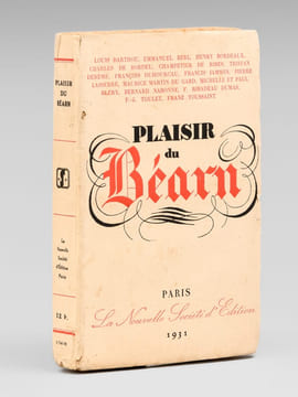 Plaisir du Béarn [ Contient : ] Panneaux pour un paravent de Lendresse (Francis Jammes) ; Souvenirs de la rue Sablière (Louis Barthou) ; Belles ...