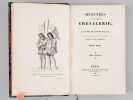 M&eacute;moires sur l'ancienne Chevalerie (2 Tomes - Complet). LA CURNE DE SAINTE-PALAYE ; NODIER, Charles