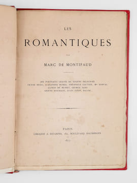 Les Romantiques. Dix portraits gravés de Eugène Delacroix, Victor Hugo, Alexandre Dumas, Théophile Gautier, Mme Dorval, Alfred de Musset, George Sand, ...