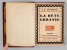 La B&ecirc;te errante. ROUQUETTE, Louis-Fr&eacute;d&eacute;ric ; (TCHERKESSOFF, Georges)