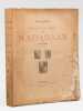 Histoire de la maison de Madaillan. 1076 &agrave; 1900 [ Edition originale ]. CAMPAGNE, Maurice