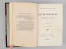 Chateaubriand, sa Femme et ses Amis. &Eacute;tudes Critiques avec Documents In&eacute;dits.. PAILHES, Gabriel
