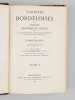 Vari&eacute;t&eacute;s Bordeloises (4 Tomes - Complet) Vari&eacute;t&eacute;s Bordeloises ou Essai historique et critique sur la Topographie ancienne et moderne du dioc&egrave;se de ...