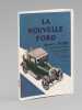 La Nouvelle Ford. Agence Ford, Ets Maleville & Pigeon, 8 place Ste-Croix, Bordeaux. FORD