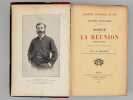 Notice sur La R&eacute;union. Exposition Universelle de 1900, Colonies Fran&ccedil;aises [ Suivi de : ] Madagascar. Colonies et Pays de Protectorats. Exposition ...