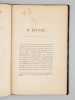 Notice sur M. Littr&eacute;, sa Vie et ses Travaux [Edition originale ] [ Contient &eacute;galement :] Pr&eacute;face au "Dictionnaire de la Langue Fran&ccedil;aise" . ...