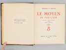 Le Moyen de Parvenir. BEROALDE DE VERVILLE, Fran&ccedil;ois ; (UZELAC, Milivoy)