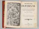 Dictionnaire Infernal. R&eacute;pertoire Universel des &Ecirc;tres, Des Personnages, Des Livres, Des Faits Et Des Choses Qui Tiennent Aux Esprits, Aux D&eacute;mons, Aux ...