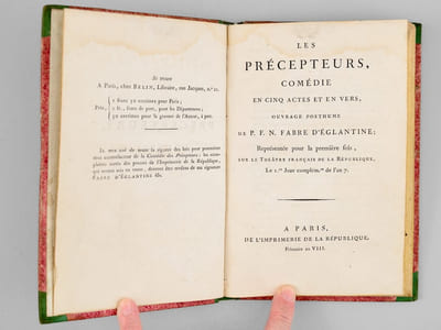 Les Précepteurs, Comédie en cinq actes et en vers. Ouvrage posthume de P. F. N. Fabre d'Églantine ; Représentée pour la première fois, sur le Théâtre Français de la République, le 1er jour complémentaire de l'an 7