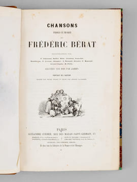 Chansons. Paroles et Musique de Frédéric Bérat. BERAT, Frederic ; (JOHANNOT, T. ; RAFFET ; BIDA ; GENDRON ; LANCELOT ; MOUILLERON ; LEROUX, E. ; ...