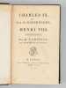 Charles IX, ou la S.-Barth&eacute;lemi ; Henri VIII ; Trag&eacute;dies.. CHENIER, Marie-Joseph