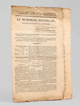Le Mémorial Bordelais. Feuille Politique et Littéraire. Samedi 19 Mars 1814 (Numéro 1) [ On joint :] Dimanche 20 mars (Numéro 2) [ Editions ...