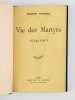 Vie des Martyrs. 1914-1916. DUHAMEL, Georges