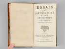 Essais sur la n&eacute;cessit&eacute; et sur les moyens de plaire. ANONYME ; [ MONCRIF, Fran&ccedil;ois-Augustin Paradis de ] 