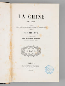La Chine ouverte. Aventures d'un Fan-kouei dans le pays de Tsin [ Edition originale ]