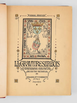 La Gravure sur bois et d'épargne sur métal du XIVe au XXe siècle.. GUSMAN, Pierre