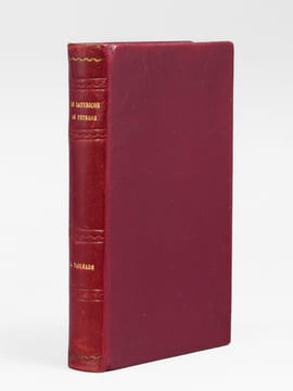 Le Satyricon de Pétrone.. PETRONE ; (TAILHADE, Laurent ; LABOUREUR, J. E.)
