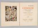 L'Enseigne. Son Histoire et Sa Philosophie. Ses Particularit&eacute;s. Les Boutiques, les Maisons, la Rue, la R&eacute;clame commerciale &agrave; Lyon.. GRAND-CARTERET, ...