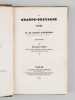 La Grande-Bretagne en 1833 (2 Tomes - Complet). D'HAUSSEZ, Charles le Mercher de Longpr&eacute; ; (Baron D'HAUSSEZ)