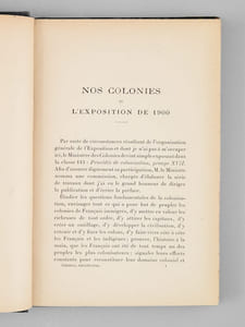 Les Colonies françaises. Introduction générale. Exposition Universelle de 1900, Publications de la Commission chargée de préparer la participation du Ministère des Colonies. 