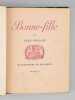 Bonne-fille. VIOLLIS, Jean ; (DIGNIMONT, Andr&eacute;) ; [ D'ARDENNES DE TIZAC, Jean-Henri ]