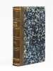 Histoire des Gaulois contenant l'origine, les moeurs, les usages et c&eacute;r&eacute;monies religieuses [ Edition originale ]. SEGUR, Comte de ; [ SEGUR, ...