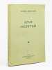 Opus incertum [ Edition originale - Livre d&eacute;dicac&eacute; par l'auteur ]. DUPIN, Jacques-Marie