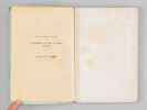 Un secr&eacute;taire de Louis XIV. Toussaint Rose, Marquis de Coye, pr&eacute;sident en la Chambre des comptes, membre de l'Acad&eacute;mie fran&ccedil;aise [ Edition originale - ...