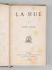 La Rue [ Edition originale ]. VALLES, Jules