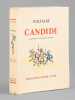 Candide ou l'Optimisme. VOLTAIRE ; (PRUVOST, Jacques)