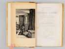Th&eacute;ophile Gautier. Entretiens, souvenirs et correspondance.. BERGERAT, &Eacute;mile ; (GONCOURT, Edmond de ; BRACQUEMOND, F&eacute;lix)