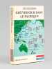 Gouverneur dans le Pacifique. Indochine, Nouvelle-Cal&eacute;donie, Polyn&eacute;sie.. GRIMALD, Aim&eacute; Louis