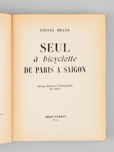 Seul à bicyclette de Paris à Saïgon.