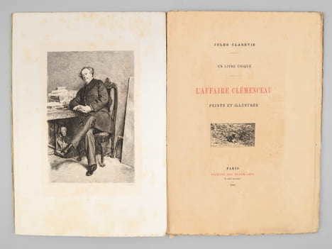 Un livre unique. L'Affaire Clémenceau. Peinte et illustrée [ Edition originale ]. CLARETIE, Jules