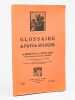 Glossaire du pays de Sologne [ Edition originale - Livre d&eacute;dicac&eacute; par l'auteur ]. HUBERT-FILLAY ; RUITTON-DAGET, L. ; (DUBOIS, A. ; BESNARD, Paul ; ...