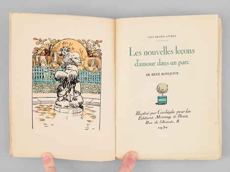Les nouvelles Leçons d'Amour dans un Parc. BOYLESVE, René ; (CARLÈGLE)