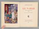 Le Nabab. Moeurs parisiennes. DAUDET, Alphonse ; (ROUSSEAU, Pierre)