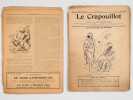 Le Crapouillot.Gazette poilue [ Puis Le Crapouillot Feuille de Guerre - puis Le Crapouillot ] [ Lot de 13 num&eacute;ros dont l'introuvable premier num&eacute;ro, ...