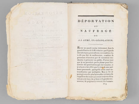 Déportation et naufrage de J. J. Aymé, ex-législateur. Suivis du tableau de vie et de mort des déportés, à son départ de la Guyane, avec quelques ...
