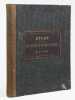 Atlas de l'Histoire du Consulat et de l'Empire de M. Thiers. DUVOTENAY, Th. ; DUFOUR, A.  ; [ THIERS, Adolphe ]