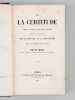 De la Certitude. Rapport &agrave; l'Acad&eacute;mie des sciences morales et politiques pr&eacute;c&eacute;d&eacute; d'une introduction sur les devoirs de la philosophie dans l'&eacute;tat ...