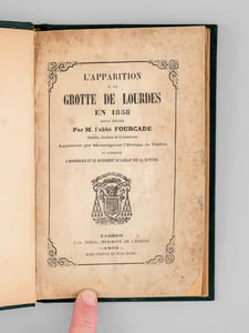 L'Apparition à la grotte de Lourdes en 1858 [ Edition originale ]