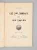 Le Druidisme dans les Gaules. SEGORD, Henry