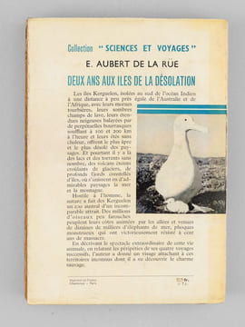Deux ans aux iles de la Désolation. Archipel de Kerguelen. AUBERT DE LA RUE, Edgar