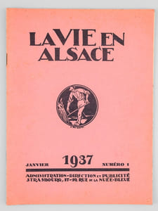 La Vie en Alsace (Années 1937 - 1938 - 1939 complètes) 1937 : 12 numéros ; 1938 : 12 numéros ; 1939 : 9 numéros (n° 1, 2, 3, 4, 5, 6/7, 8/9)